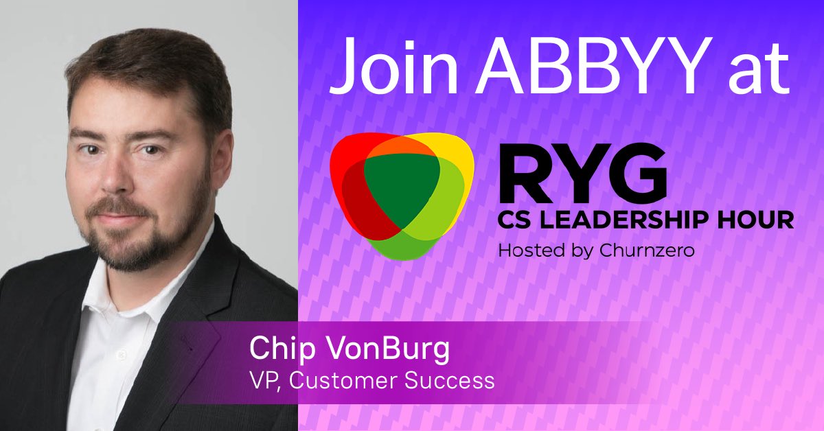#lastcall 

Join RYG and <a href="/churnzero/">ChurnZero</a> for a happy hour on 2/16, where our very own Chip VonBurg, ABBYY’s VP of Customer Success, will join other industry leaders to discuss the trending topics, best practices, and top issues in Customer Success today: bit.ly/3r2LQ4W