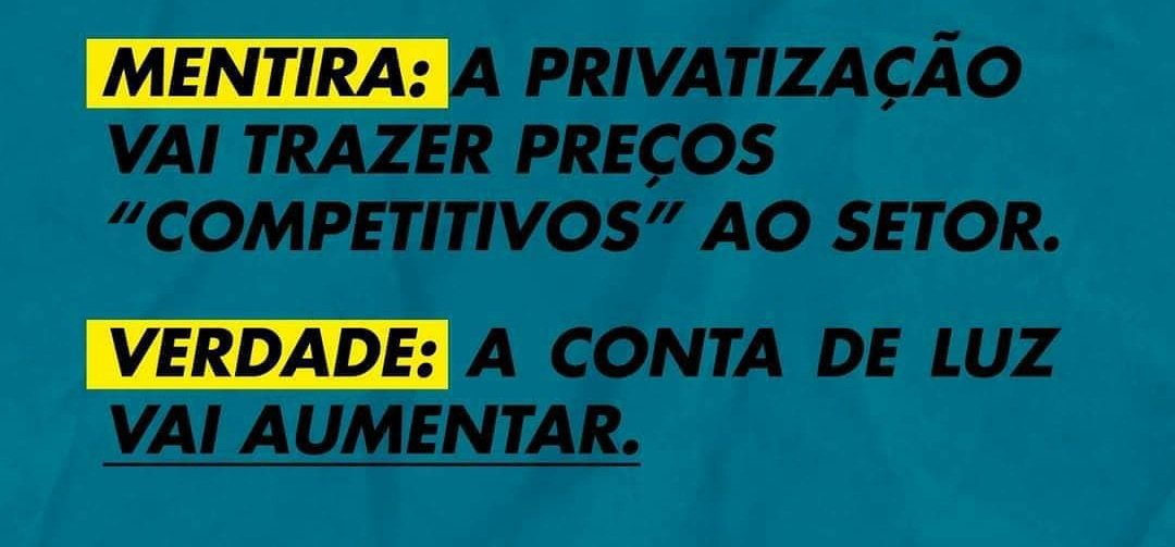 FNUCUT's tweet photo. A recente privatização das distribuidoras foi uma catástrofe nos estados. As pessoas estão tendo que escolher se comem ou pagam a conta de luz. Privatizar a Eletrobras é levar isso pra todo Brasil. #TCUanuleFraudeEletrobras https://t.co/bBb46RBYV1