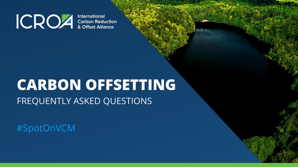 ICROA's tweet photo. Everything you need to know about #CarbonOffsetting.
Short answers to big questions. Offsetting FAQs: https://t.co/5r3ruoQbck

You can also post your question here and we will address it on our FAQ page. #SpotOnVCM https://t.co/QtPeCVUgI0