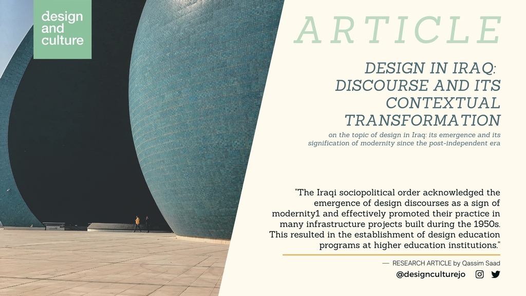 ARTICLE | “Design in Iraq: Discourse and its Contextual Transformation” by Qassim Saad tackles the topic of design in Iraq: its emergence and its signification of modernity since the post-independent era. Read it here: bit.ly/3g88QsT @Arts_Routledge