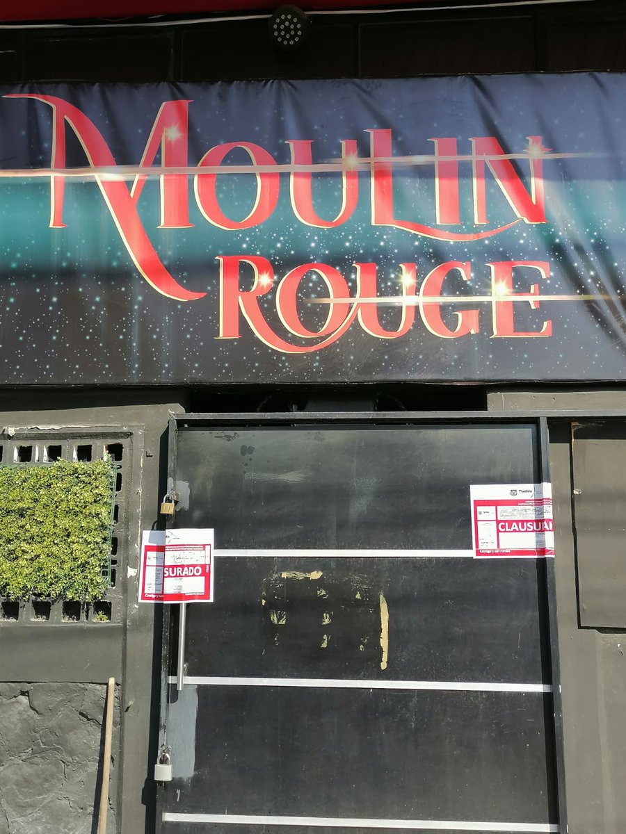 AAngelopolitana's tweet photo. 🚨La Dirección de #Normatividad y Regulación Comercial del @PueblaAyto informa que fue #clausurado el #Bar #Mouline Rouge, localizado en la colonia La Paz, por prestar servicio fuera de los horarios establecidos. 👇🏻 https://t.co/VjbIRK51z6