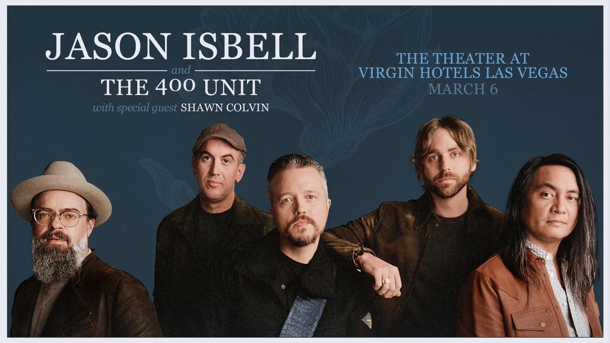 Make sure to check out Jason Isbell and The 400 Unit with special guest Shawn Colvin at The Theater at Virgin Hotels Las Vegas March 6 Tickets available now at axs.com/events/414824/…