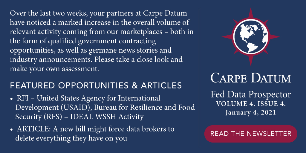 Caskin_MPC9's tweet photo. Stay up to date on the latest federal opportunities and industry news with Carpe Datum's Federal Data Prospector Weekly Newsletter. https://t.co/klbmjN5Qac #fedopps #fedbiz #govbiz #govnews #newsletter #data https://t.co/jQXhLrzBXv