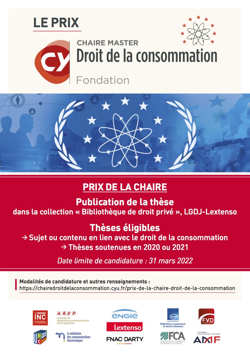 Docteurs en Droit 2020 et 2021, postulez au nouveau PRIX de <a href="/ChaireConso/">CHAIRE-MASTER DROIT de la CONSOMMATION</a>. Publication de la thèse coll. Biblio de droit privé @LGDJediteur  <a href="/Lextenso_ed/">Lextenso</a> 
Candidatures jusqu'au 31 mars 2022
Info 👉chairedroitdelaconsommation.cyu.fr/prix-de-la-cha…