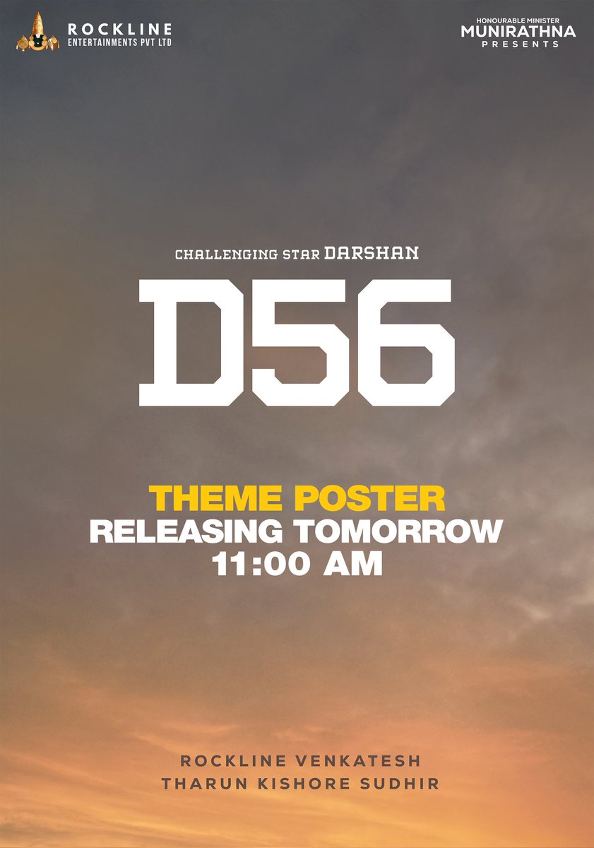 TharunSudhir's tweet photo. #D56 ಕುರಿತ Sensational Announcement ನಾಳೆ ಬೆಳಿಗ್ಗೆ 11 ಗಂಟೆಗೆ!  
#D56Announcement #D56ThemePoster #DBoss #ChallengingStarDarshan #RocklineEntertainments 

@dasadarshan @RocklineEnt https://t.co/IF7FPAazns