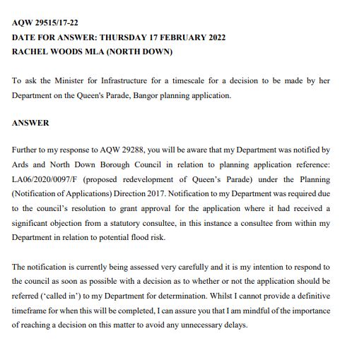 rachelwoods52's tweet photo. Today's reply to my question to the Minister on the #QueensParade development for #Bangor. Still no timescale for decision. Bangor & North Down has waited long enough
It's time for a decision to be made, its either called in or it's not. https://t.co/HTy0Ni1U72
