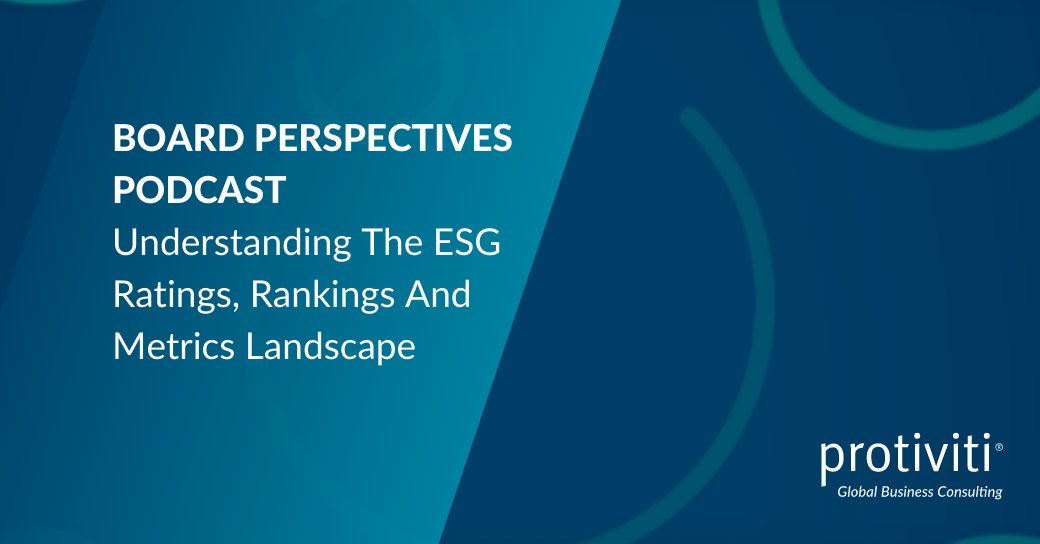 Protiviti's tweet photo. Welcome to the inaugural edition of Protiviti’s #BoardPerspectives podcast series, where we delve into the challenges and interests for boards of directors. In this episode, our focus is on #ESG and how organizations are judged. Listen now: https://t.co/mfIutpa0q3 https://t.co/1s83I8p9SI