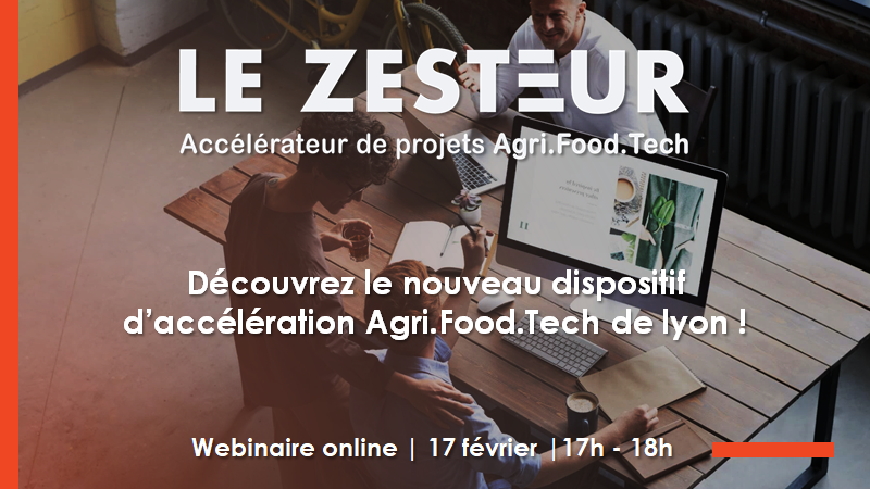 Vous êtes une start-up de la #food 🍽️? 
J-2 pour découvrir le Zesteur : le nouvel #accélérateur Agri.Food.Tech ainsi que son dispositif d'accompagnement dédié aux #startup de la filière.
Inscriptions ici : lezesteur.fr/webinaires/