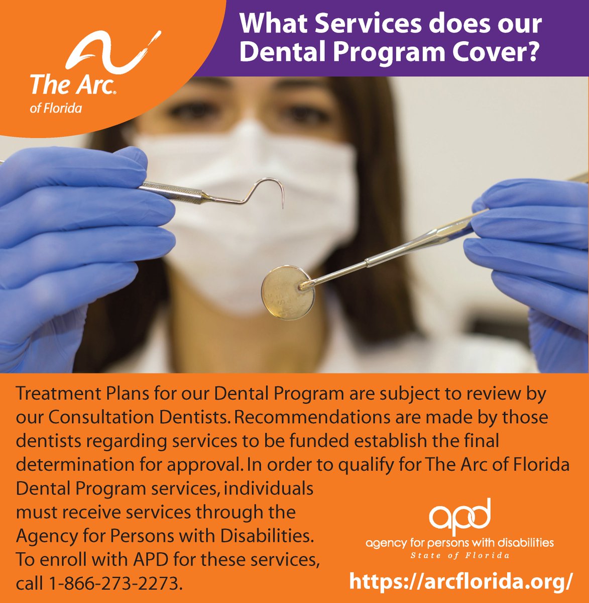 ArcofFlorida's tweet image. Our #DentalProgram covers treatments such as oral cancer screening, root canals, sedation and fillings just to name a few. All procedures are evaluated on a case-by-case basis, so contact APD at 866-273-2273.  #advocate #disabilityrights #disabilties #peoplewithdisabilities