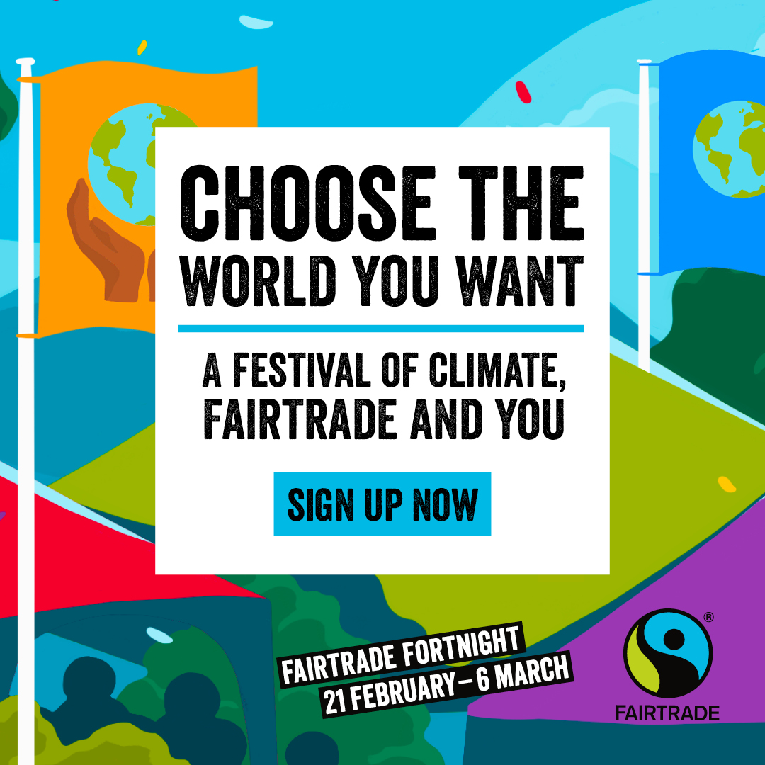 Less than a week to go until #FairtradeFortnight!
The #ChooseTheWorldYouWant online festival takes place from 21 Feb - 6 Mar and you can get involved by signing up for free.
We shall be promoting it in school and encouraging students and staff to make Fairtrade choices. 🌍😊