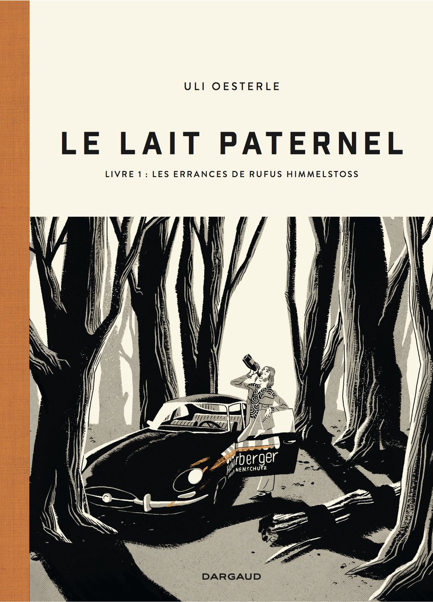 "Le Lait paternel", de Uli Oesterle - l'histoire d'un père qui fait n'importe quoi et disparaît complètement. Mais aussi l'histoire du fils qui devient père lui-même. Bouleversant. Traduction de J.-B. Coursaud. En avril @EditionsDargaud
