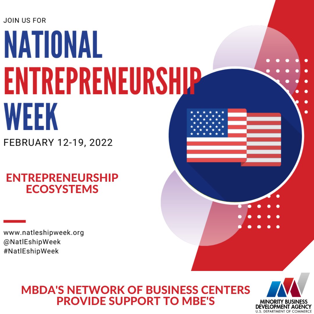 USMBDA's tweet image. #NatlEshipWeek is an annual, grassroots movement celebrating America&apos;s Entrepreneurship Ecosystem. We are grateful to be a part of this thriving network. Tap in to resources MBDA offers by contacting an MBDA Business Center. ow.ly/gC0r50HVySQ