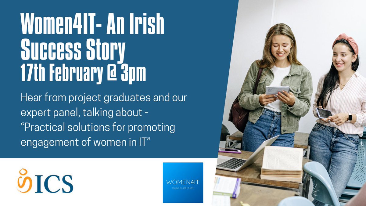 There is still time to sign up for our @WomenForIT webinar - An Irish Success Story taking place this Thursday 17th February @ 3pm. Register here: ics.ie/news/Women4IT-…