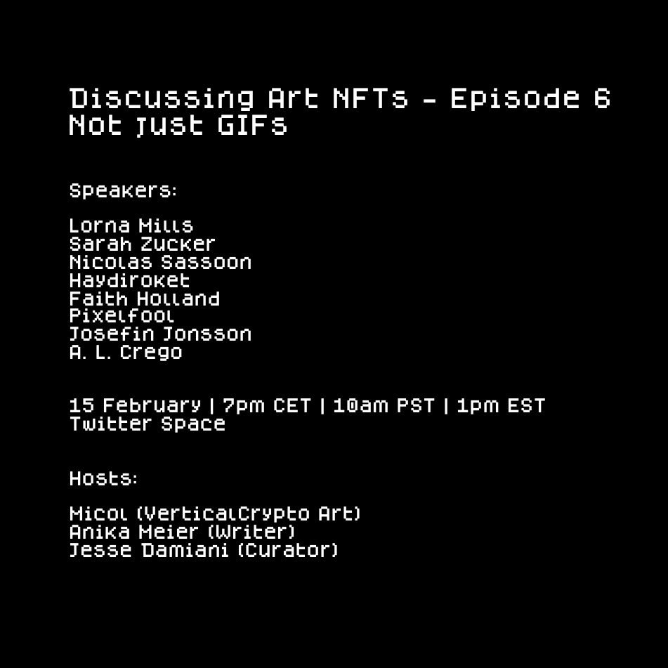 thesarahshow's tweet image. Excited to gab about GIF Art with this all-star lineup today!

💫@lm_netwebs 
💫 @thesarahshow
💫@Nicolas_Sassoon 
💫@haydiroket 
💫@asugarhigh 
💫@p1xelfool 
💫@Pastelae3D 
💫@ALCrego_ 

With hosts @verticalcrypto, @thisaintanika and @JesseDamiani 

➡️ ⬅️
