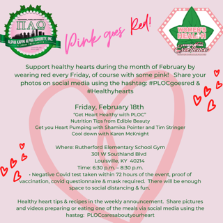 AKAPLOC's tweet photo. Join Pi Lambda Omega Chapter of Alpha Kappa Alpha Sorority Inc. as we get heart healthy on Friday, February 18th at Rutherford Elementary at 6:30 pm hope to see you there! 💗 https://t.co/cF28cRl5y5