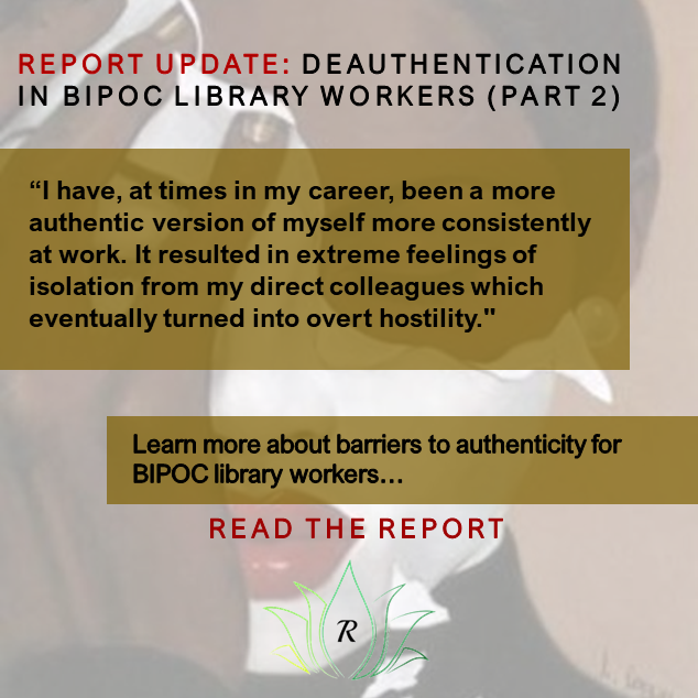 RenewersL's tweet image. Renewals continues its #BlackHistoryMonth celebration, centering  the @ASALH theme "Black Health and Wellness." Here's Report Two sharing data on #deauthentication for #BIPOC library workers. bit.ly/3gOTnys