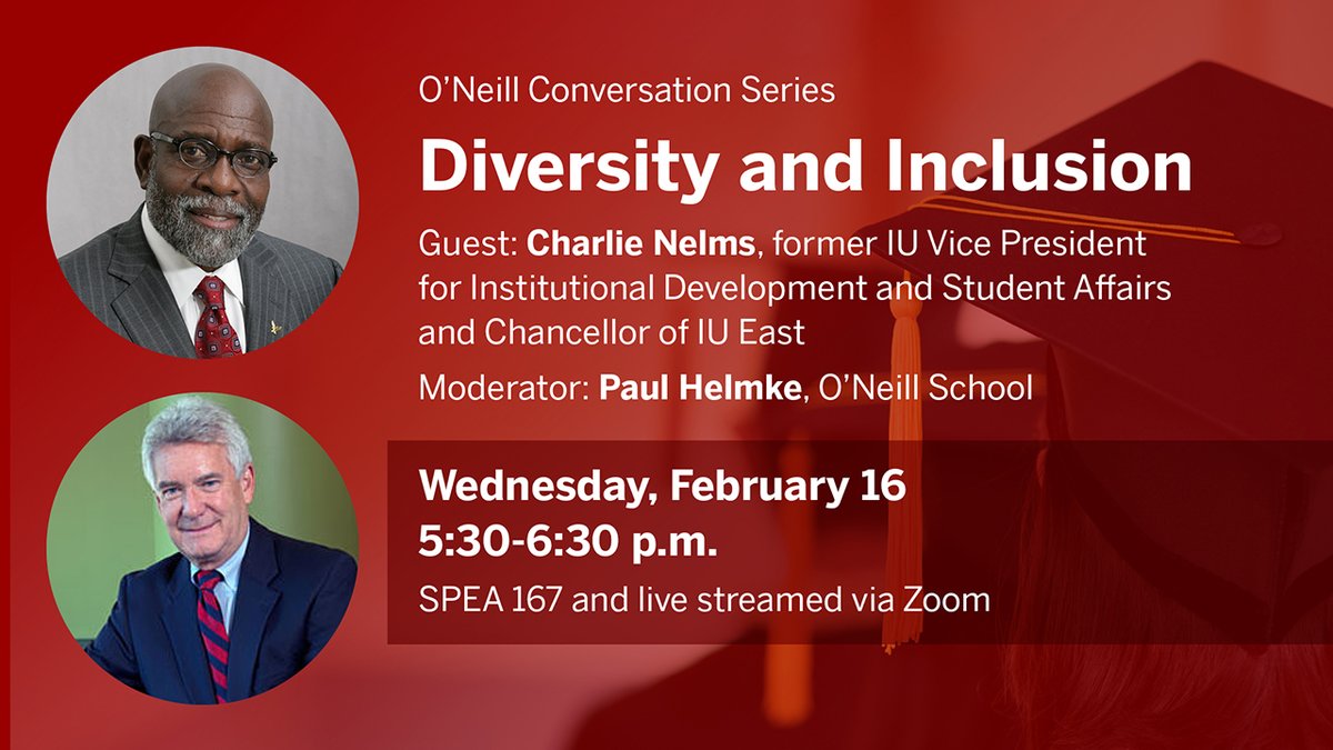 IUONeill's tweet photo. Join us for our next O’Neill Conversation Series discussion about diversity and inclusion with special guest Charlie Nelms.

Wednesday, February 16
5:30-6:30 p.m.
SPEA 167 and live streamed

Details: https://t.co/LrK7l8zBEB https://t.co/zL5H4JXE6G