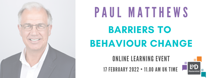 JamesHudson_LDM's tweet photo. Still time to register for tomorrow's webinar 'Barriers to Behaviour Change' with Paul Matthews @PeopleAlchemy - RSVP for the event link now... https://t.co/iUOc1SRgNI
#LDMastermind #learninganddevelopment #professionaldevelopment https://t.co/UX58LJLeKm