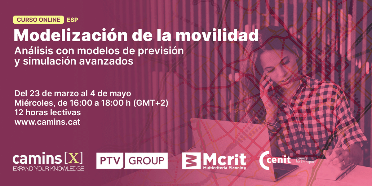 caminsX's tweet photo. Presentamos la segunda edición del curso 'Modelización de la movilidad'! Expertos en movilidad mostrarán la potencialidad de las herramientas de simulación y previsión avanzadas a partir del análisis de casos prácticos reales. 📄Programa e inscripciones: https://t.co/q7zXoQd3En https://t.co/KK3QlP3Uzp