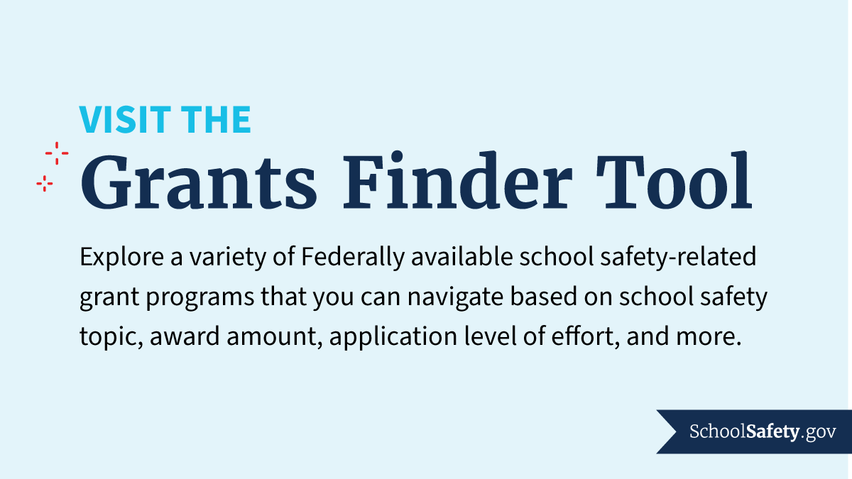 SchoolSafetyGov's tweet photo. Members of the #K12 school community ➡️ Use our Grants Finder Tool to find Federally available #schoolsafety-related grant opportunities in one centralized location: https://t.co/1gR0GkcHXN https://t.co/Yrsb2jd4No