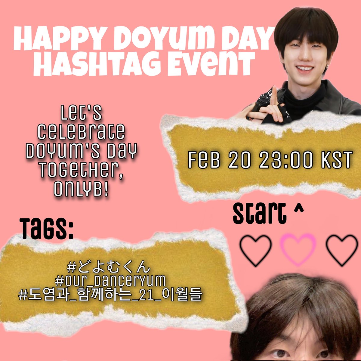 ONLYB! Let's use the following hashtags for Doyum's birthday!

2/20
23:00KST

# ど・よむくん
# Our_DancerYum
# 도염과_함께하는_21_이월들