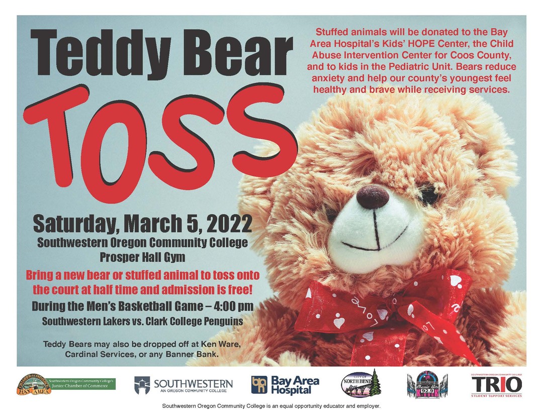 Southwestern Oregon Community College (@swocc) on Twitter photo The annual Teddy Bear Toss will be 3/5 at the final men's 🏀 game at home! Bring a new stuffed animal to toss onto the court at the half. Donations go to the <a href="/BayAreaHospital/">Bay Area Hospital</a> Kid's HOPE Center, Child Abuse Intervention Center & kids in the pediatric unit. <a href="/swocclakers/">SWOCC Athletics</a> #LakersCare The annual Teddy Bear Toss will be 3/5 at the final men's 🏀 game at home! Bring a new stuffed animal to toss onto the court at the half. Donations go to the <a href="/BayAreaHospital/">Bay Area Hospital</a> Kid's HOPE Center, Child Abuse Intervention Center & kids in the pediatric unit. <a href="/swocclakers/">SWOCC Athletics</a> #LakersCare
