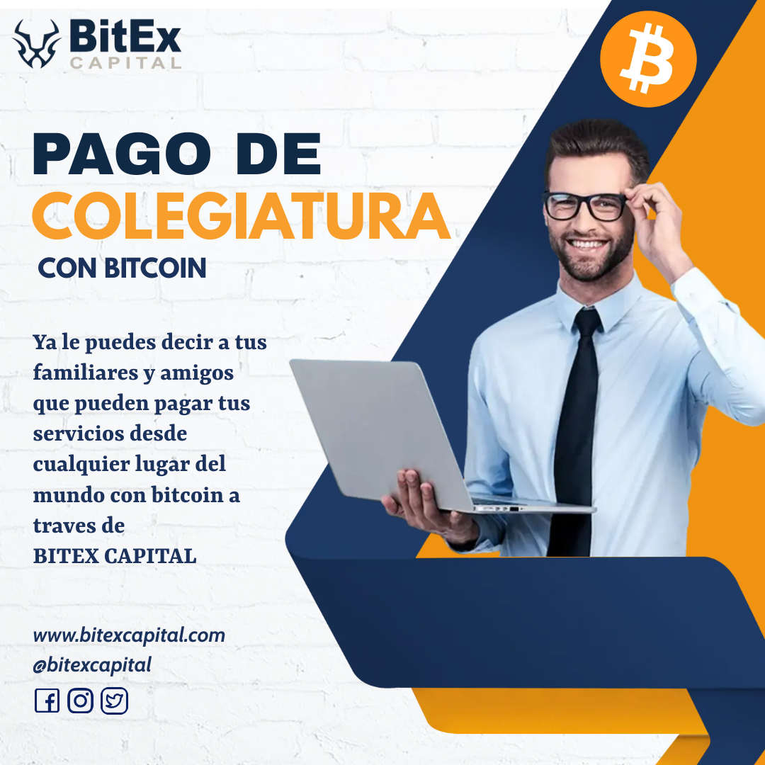BitexCapital's tweet photo. Ya puedes realizar tus pagos de Colegiatura a través de Bitex Capital con tus Bitcoin. 

De forma:
Fácil
Rápida y
Segura. 
Desde cualquier lugar, sin colas ni largas esperas.
Visitanos en: C.c Plaza Merliot segundo nivel contiguo a Comedica.
Comunícate con nosotros al: 7237-8558 https://t.co/6Ivj7jWxvN