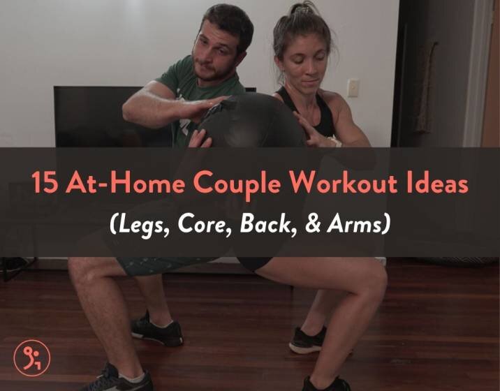 15 At-Home Couple Workout Ideas (Legs, Core, Back, & Arms) – Fitbod