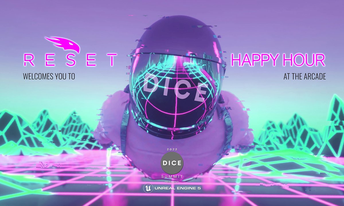 Heading to #DICE2022? Make sure to join us on Tuesday, February 22nd from 4-5:30 PM for the Reset sponsored Welcome Happy Hour at the Arcade! See you there.