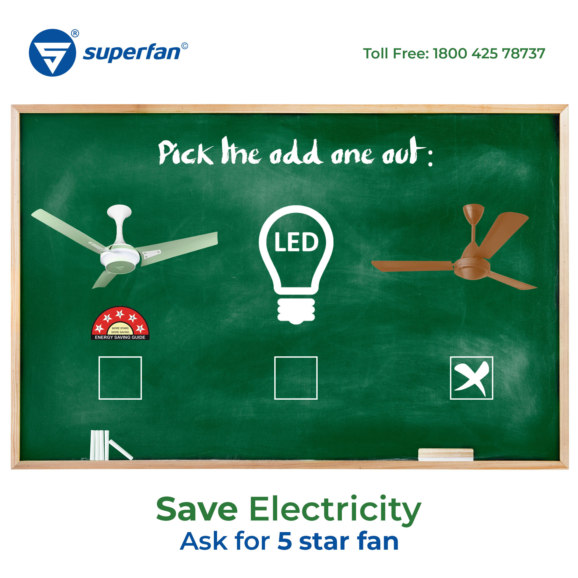 Superfan Ceiling Fan Opt Out Choosing Inefficient Appliances And Choose Bee 5 Star Rated Appliances Like Superfan Bldc Ceiling Fan To Save Electricity Runs Over 4 Nights For Every Unit