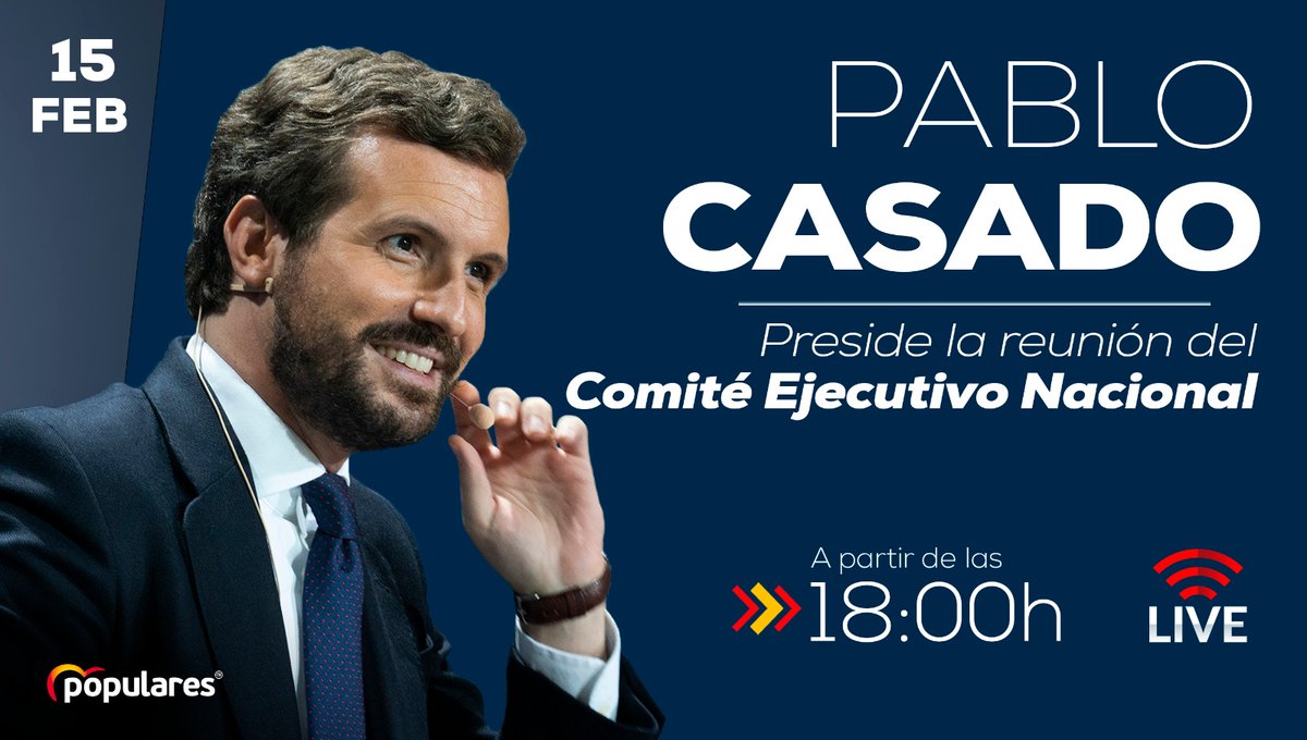 🔵 A partir de las 18:00h., @pablocasado_ preside el Comité Ejecutivo Nacional. Podrás seguir su intervención, en directo, en nuestras redes y en pp.es 🤳🏽