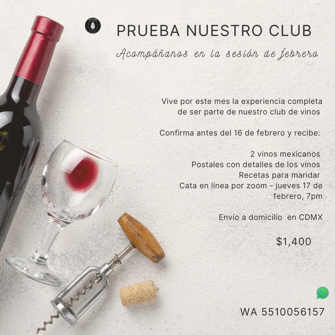 JengibreDF's tweet photo. Únete a la sesión de febrero y aprovecha todos los beneficios de nuestro club. No tienes que ser miembro activo, solo confirma antes del 16 de febrero #clubdevinos #vinomexicano #catadevinos #vinoadomicilio https://t.co/IjjoLj8unD