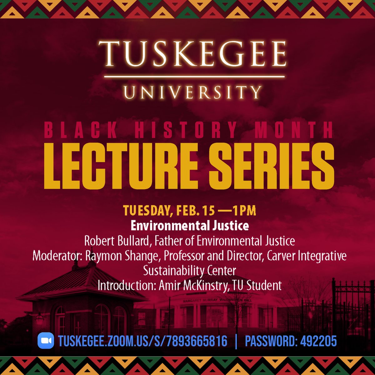 TuskegeeUniv's tweet photo. Join us today at 1 pm CST for Environmental Justice with Robert Bullard. https://t.co/REcZ7u9ESK https://t.co/BN9VRAtEY2