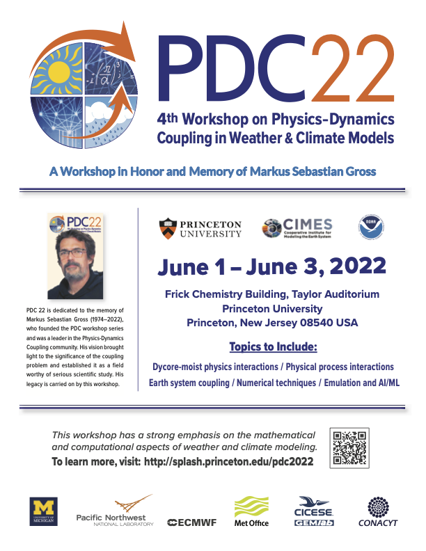 #Eventos 
Del 1 al 3 de junio de 2022 se realizará el 4th Workshop on Physics-Dynamics Coupling in Weather and Climate Models #PDC2022 en <a href="/Princeton/">Princeton University</a> con sesión especial en memoria del Dr. Markus Gross <a href="/todoscicese/">CICESE</a>.
Cierre de envío de resúmenes: 28 de febrero de 2022.