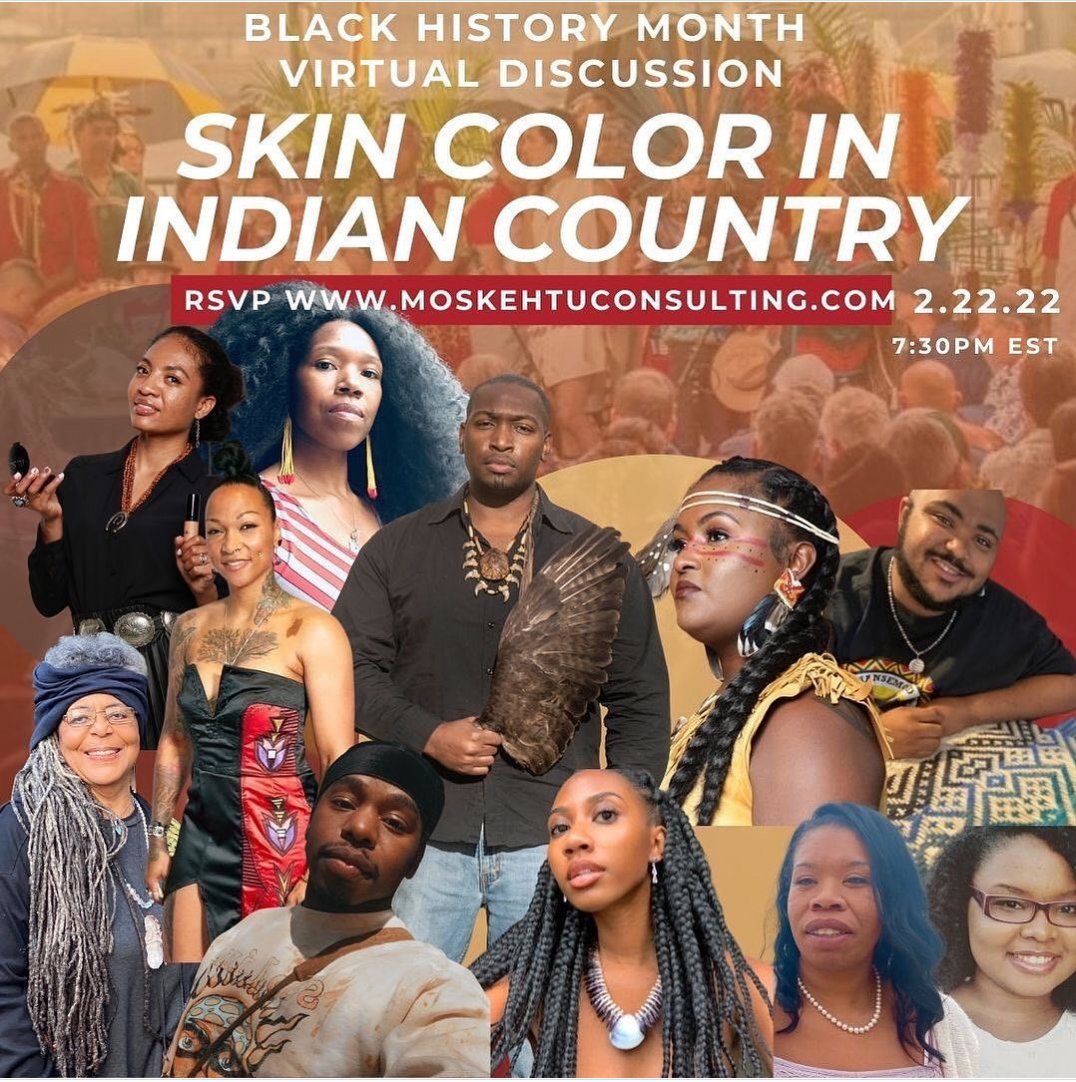In honor of #BlackHistoryMonth Moskehtu Consulting has invited individuals from various Tribes for a discussion highlighting the existing generational trauma in #IndigenousCommunities regarding the color of skin in Indian Country. 

Register here: loom.ly/acBJgC4