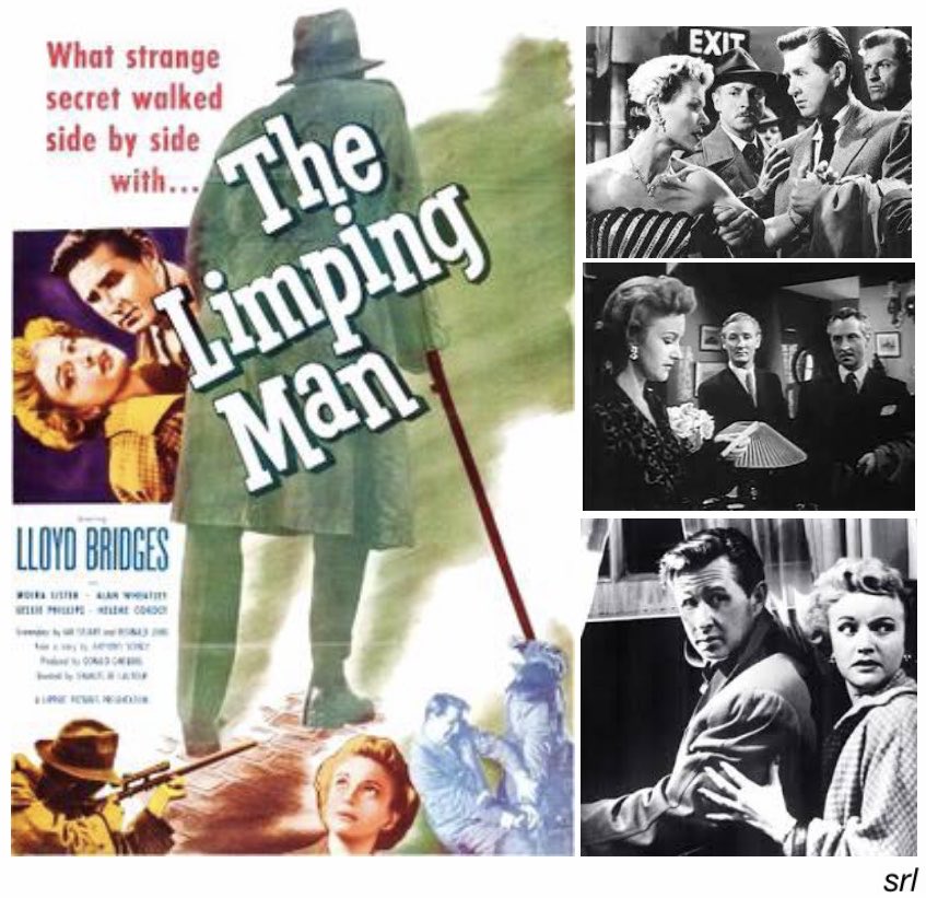 SaveRedlandLibr's tweet photo. 4:30pm TODAY on @TalkingPicsTV
The 1953 #Crime film🎥 “The Limping Man” directed by #CyEndfield (as Charles de Lautour) and written by #IanStuartBlack & #ReginaldLong
Based on #AnthonyVerney's novel📖 “Death on the Tideway”
🌟#LloydBridges #MoiraLister #AlanWheatley
#FilmNoir https://t.co/sxPVPm3nVd