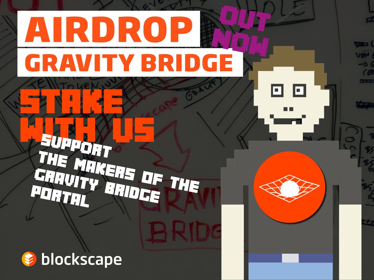 BlockscapeLab's tweet photo. Airdrop Gravity Bridge OUT now! 
Support the makers of the Gravity Bridge Portal and stake your #Gravitons with blockscape!
#Ethereum #Osmosis #CosmosEcosystem https://t.co/aXrXvaC9mM