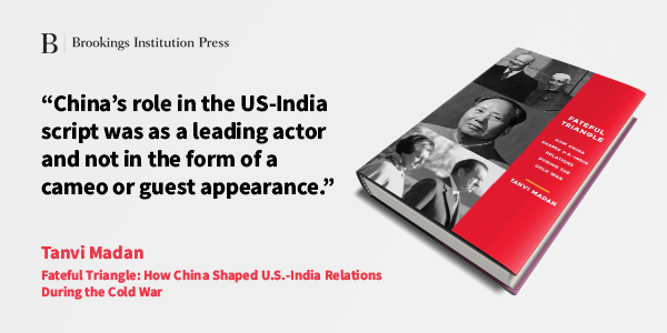 BrookingsChina's tweet photo. Chinaโs influence on the US-India relationship is neither a recent nor a momentary phenomenon, as @tanvi_madan argues in her book #FatefulTriangle. Get your copy today: https://t.co/LEhNFPtrLZ https://t.co/3eW9WXncba