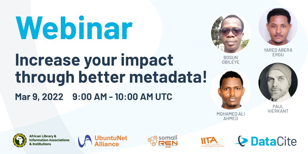 DataCite's tweet image. &quot;Increase your impact through better metadata!&quot; is the title of the 2nd webinar organized by @AfLIACon &amp;amp; @DataCite taking place on March 9, 2022, 9-10am (UTC).
Check out the different talks &amp;amp; register here: events.ubuntunet.net/event/96/ 
Please share!🙌
#OpenScience #FAIRdata