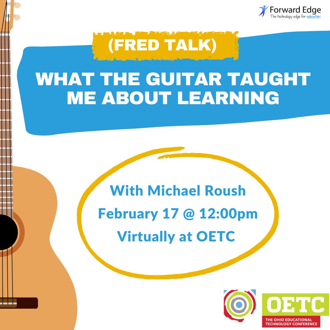 ForwardEdgeOH's tweet photo. Check out @mdroush’s  virtual OETC session “What the Guitar Taught Me About Learning” today at 12:00pm! If you want to catch this session, register for OETC here: https://t.co/Qw6w8ZtSne #oetc #FEK12 #forwardedge #edtech https://t.co/kEl0EFMMOm