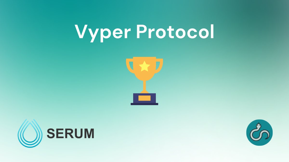 VyperProtocol's tweet photo. We are super proud to announce that we won the 4th place for the #CONVERGENCEhackathon by @ProjectSerum and @wormholecrypto https://t.co/JLZ8txfYII