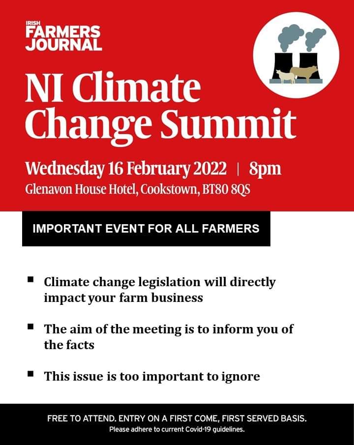 The UFU is reminding members that the <a href="/farmersjournal/">Irish Farmers Journal</a> is hosting an NI Climate Change Summit, tomorrow evening. 

⏰ 8pm 
📅 Wednesday 16 February 
📍 Glenavon hotel, Cookstown
