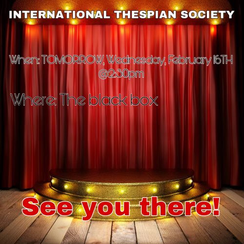 Join us Tomorrow at 2:30pm in the black box for an ITS General Meeting!