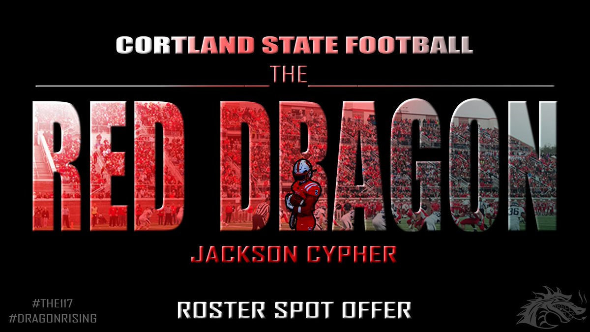 I’m extremely grateful to have received an official roster spot offer from @CortlandStateFB!! Thank you to @BSegala9 @_CoachWallace! #dragonrising