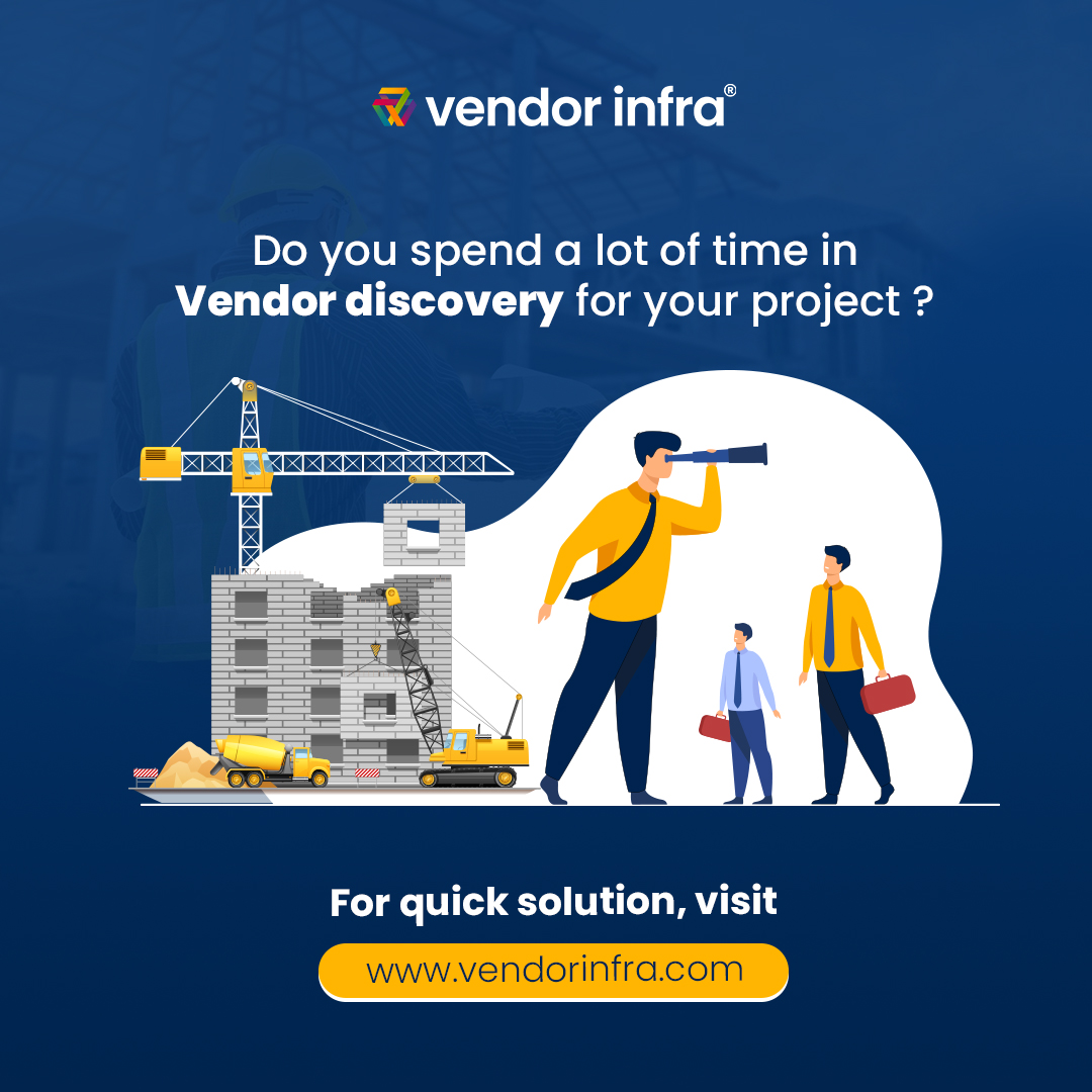 Are you facing difficulty in searching multiple Vendors in real-time for your project in the Construction and Infrastructure Industry?
Solve your all problems related to Vendor Discovery with Vendor Infra
Register - bit.ly/3ov3RaF

 #infrastructure #vendordiscovery