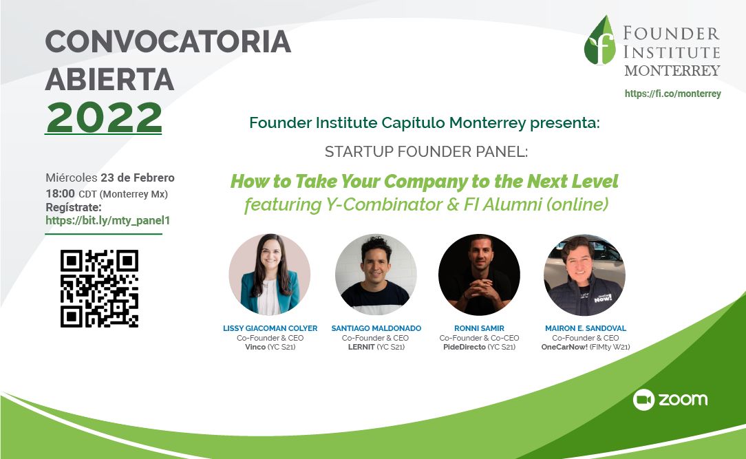 Founder Institute Santa Cruz, CA (@fi_santacruz) on Twitter photo founding: RT <a href="/LuisTerzer/">Luis Terzer</a>: FOUNDER INSTITUTE Mty invita evento virtual apertura Convocatoria Batch Summer 2022
Startup Founder Panel: How to Take Your Company to the Next Level featuring Y-Combinator & FI Alumni
Miércoles Febrero 23 2022 6:00pm (Mty)
Reg… founding: RT <a href="/LuisTerzer/">Luis Terzer</a>: FOUNDER INSTITUTE Mty invita evento virtual apertura Convocatoria Batch Summer 2022
Startup Founder Panel: How to Take Your Company to the Next Level featuring Y-Combinator & FI Alumni
Miércoles Febrero 23 2022 6:00pm (Mty)
Reg…