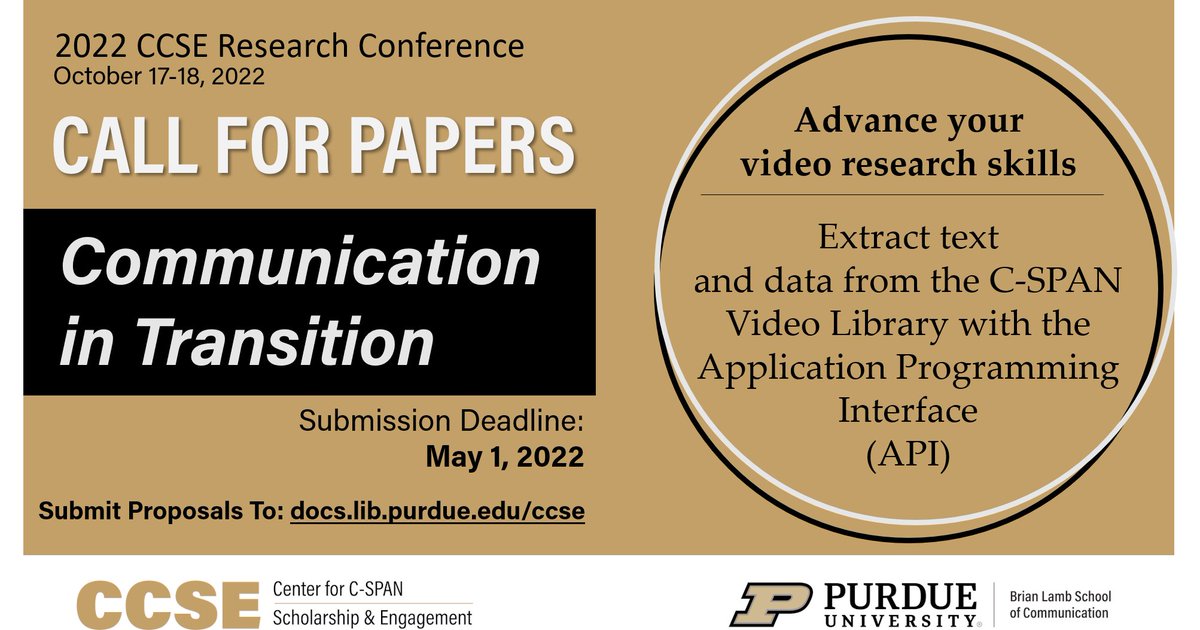 📌CALL FOR PAPERS
2022 CCSE Research Conference at Purdue University
Deadline: May 1, 2022 
For details: bit.ly/CCSECallForPap…

#CCSEPurdueConference #research #conference #purdue #cspan #communication 
@LambSchool @PurdueLibArts @purduepolsci @PurdueResearch @PurdueSis