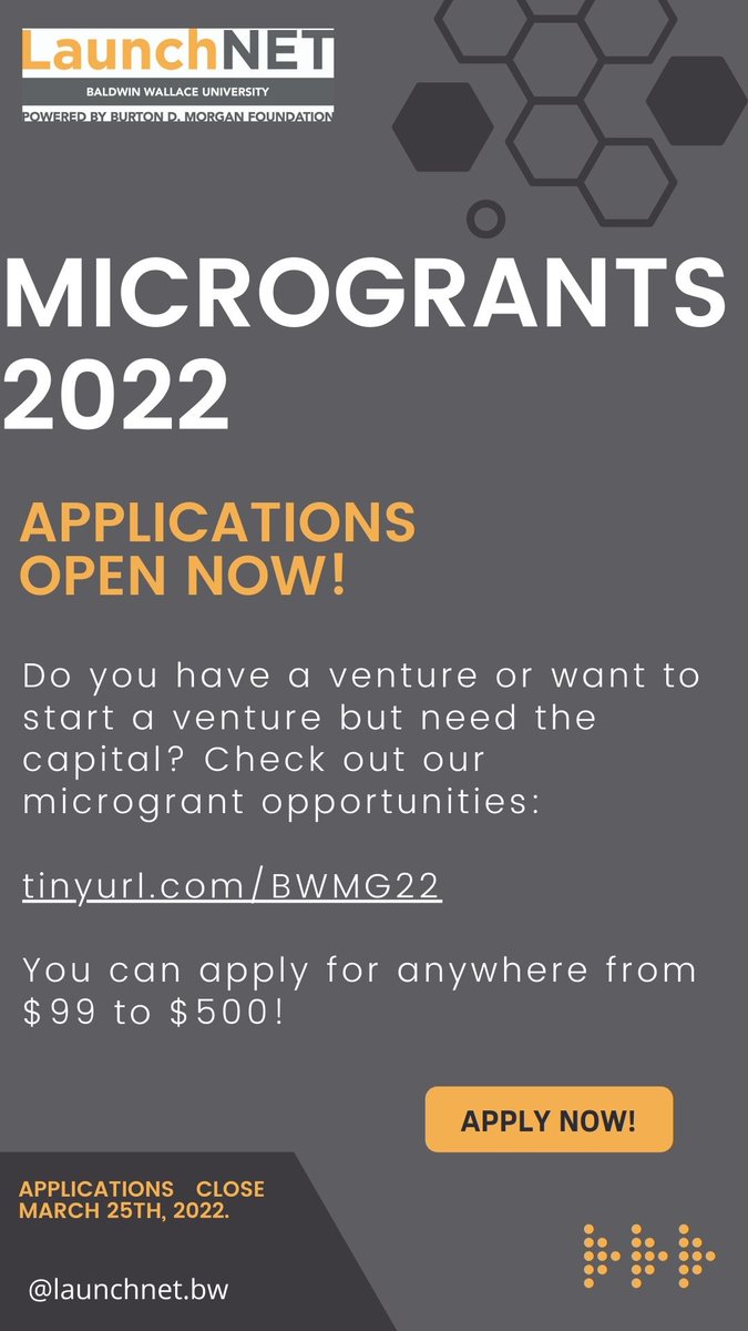 Starting a business but need funding? Apply for Microgrants 2022! Our program is dedicated to helping students with upcoming business ventures. Applicants have the opportunity to receive $99-$500 for your business venture! Applications open now! #bwlaunchnet #microgrants