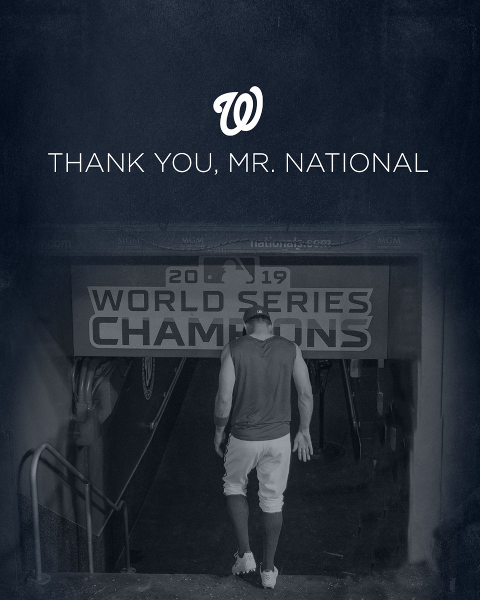 You’re a 2019 World Series Champ and nobody can ever take that away from you.
 
Thank you, Mr. National.