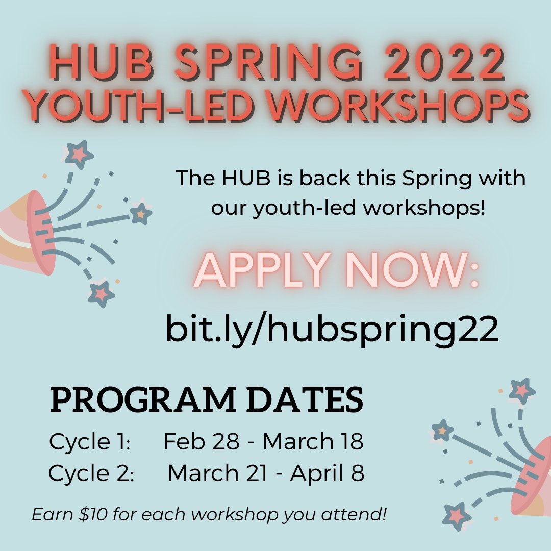 ✨Youth Opportunity HUB Spring workshop registration is LIVE!✨From creative writing to astrology, you are guaranteed to have a great time! Open to youth ages 11-24. Spots are limited, apply now at: bit.ly/hubspring22. Registration closes February 22, at midnight.